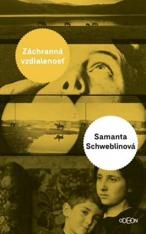 Záchranná vzdialenosť Samanta Schweblinová